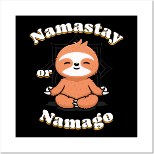 Namastay or namago Posters and Art